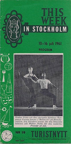This week in Stockholm, 10–16 Juli 1961: „Walter Nicks och den västtyska dansösen Konstanze Vernon dansar i ‚Balett 61‘ på Blancheteatern. Lia Schubert svarar för den klassiska baletten och Walter Nicks för den moderna.“ 